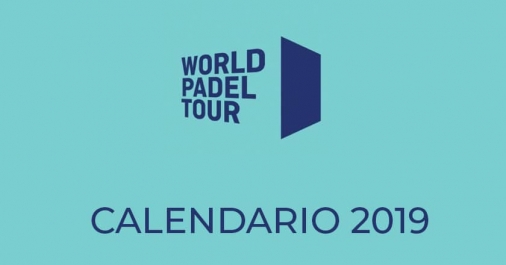Calendario World Padel Tour 2019, horarios y fechas de todos los torneos